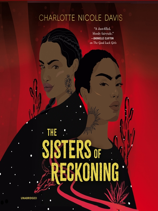 Title details for The Sisters of Reckoning by Charlotte Nicole Davis - Available